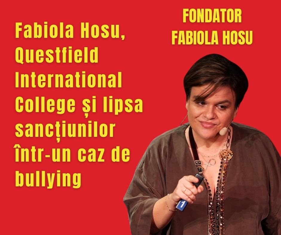 Fabiola Hosu, Questfield International College și lipsa sancțiunilor într-un caz de bullying